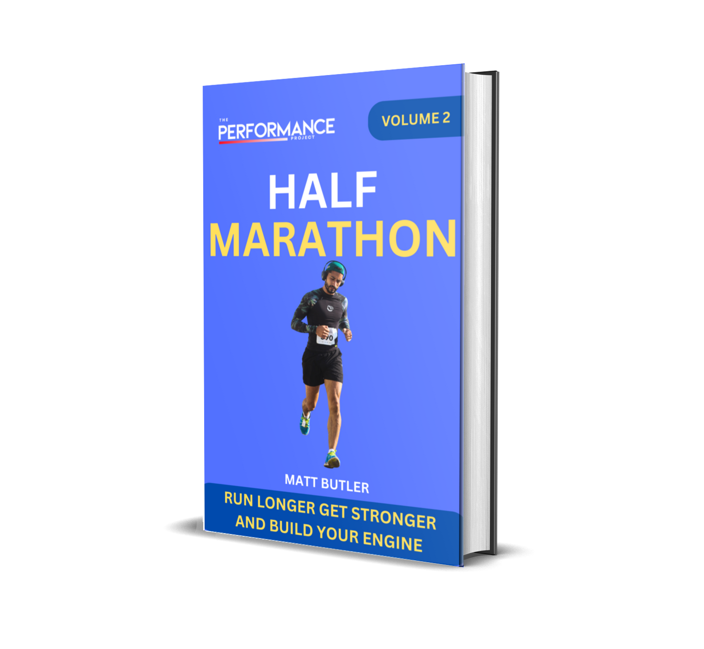 Half Marathon 2: Build Speed, Efficiency, and Endurance
